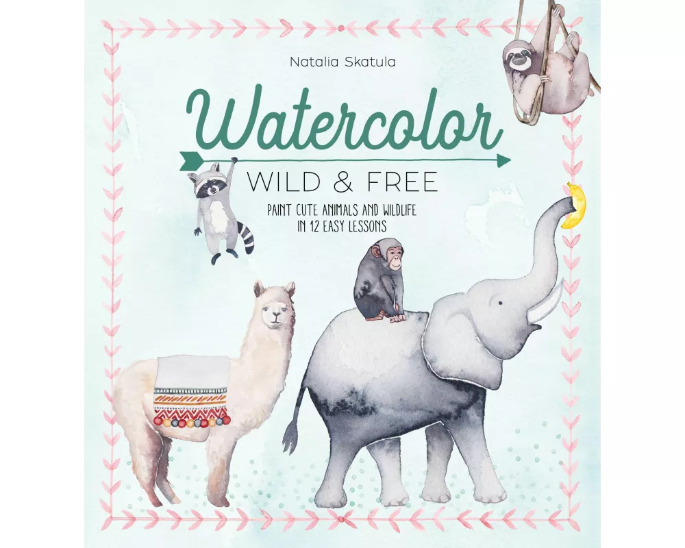 Watercolor Wild And Free