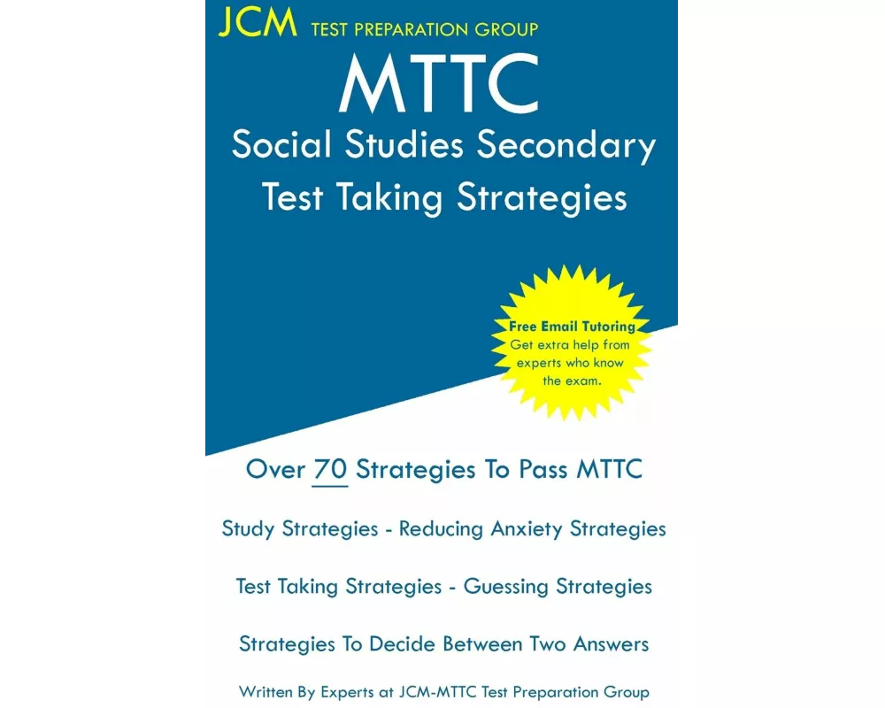 MTTC Social Studies Secondary - Test Taking Strategies