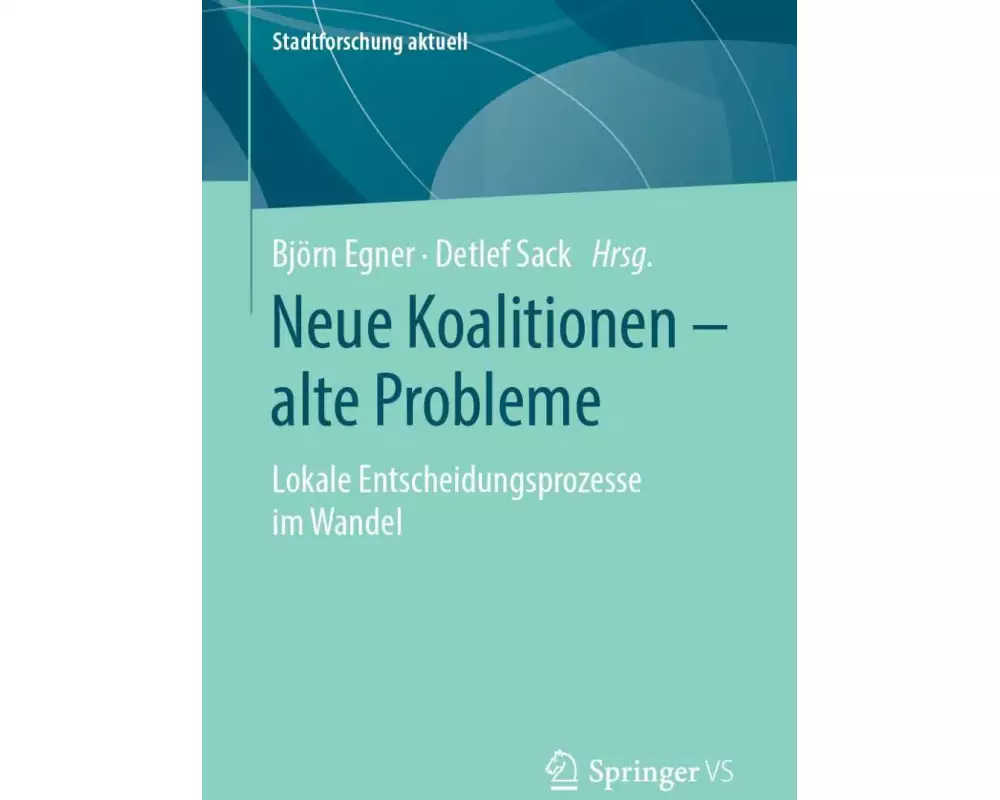 Neue Koalitionen - alte Probleme
