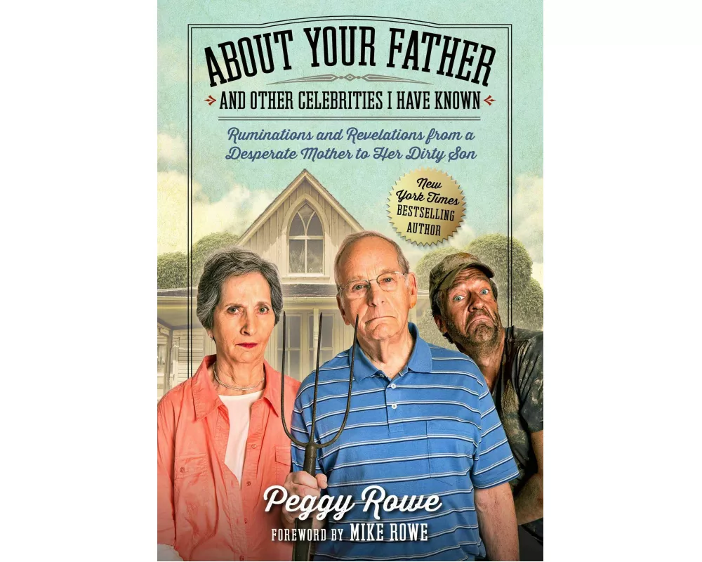 About Your Father and Other Celebrities I Have Known