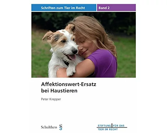 Affektionswert-Ersatz bei Haustieren