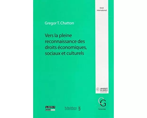 Vers la pleine reconnaissance des droits économiques, sociaux et culturels