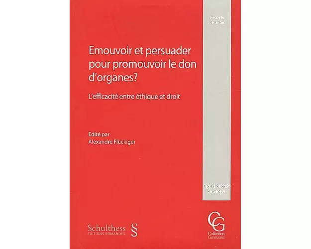 Emouvoir et persuader pour promouvoir le don d'organes?