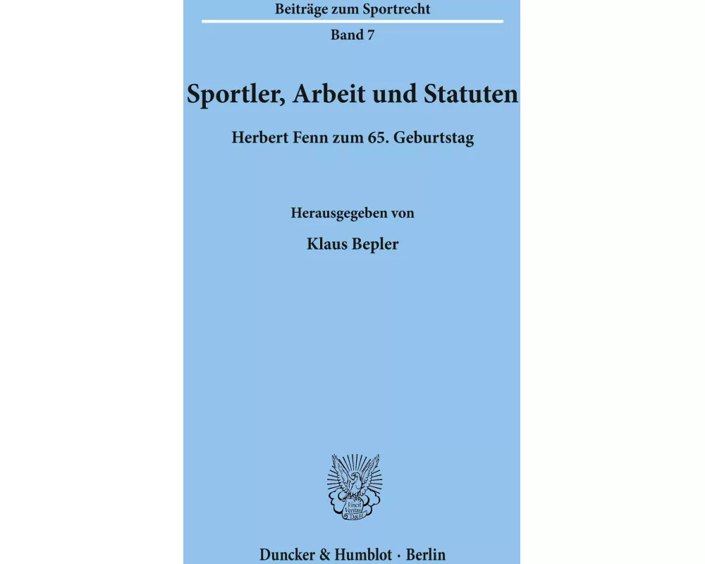 Sportler, Arbeit und Statuten
