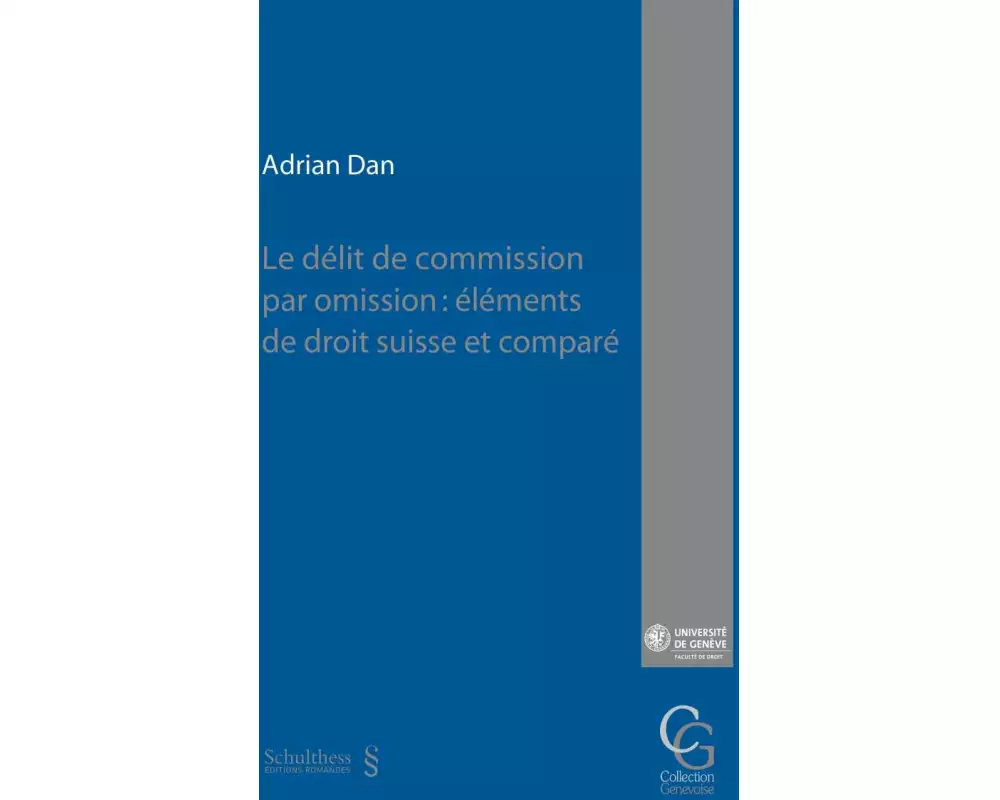 Le délit de commission par omission