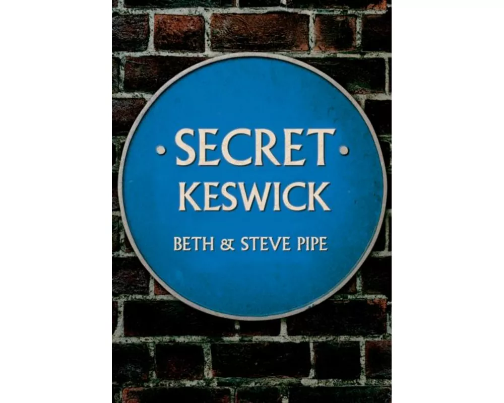 Secret Keswick
