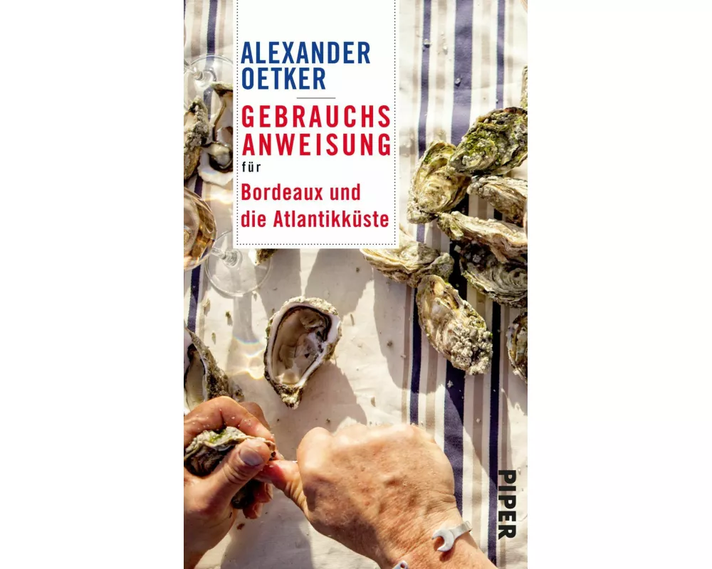 Gebrauchsanweisung für Bordeaux und die Atlantikküste