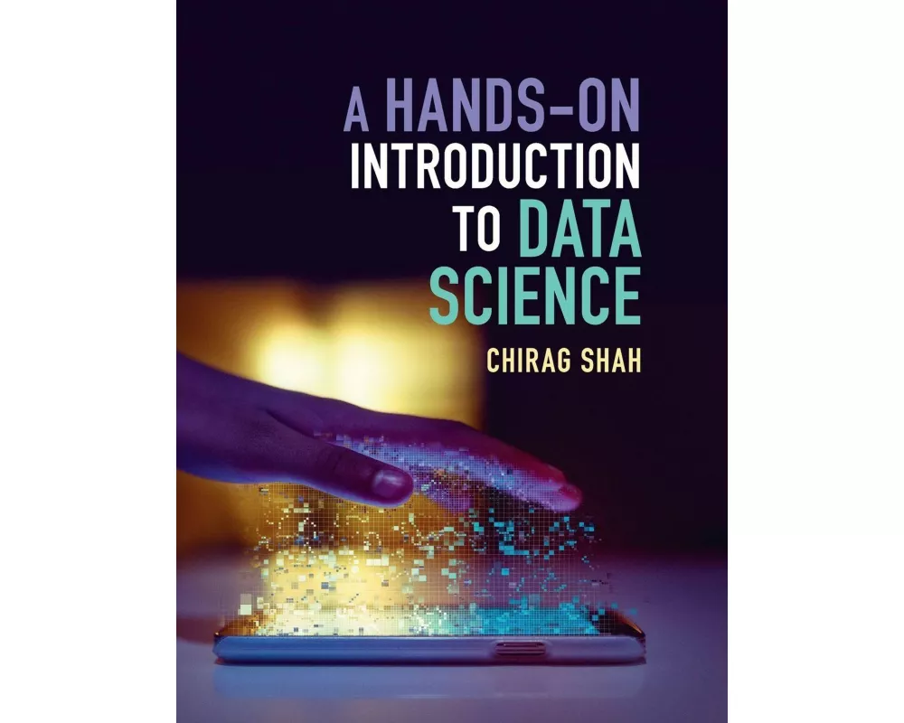 A Hands-On Introduction to Data Science