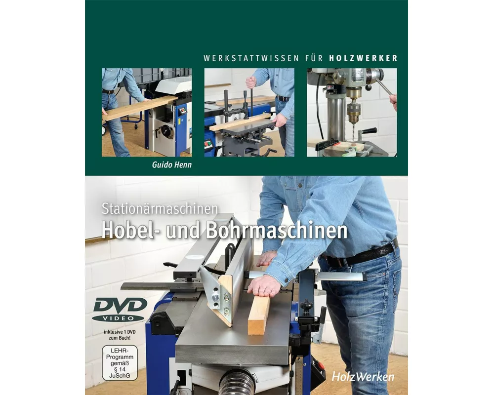 Stationärmaschinen - Hobel- und Bohrmaschinen