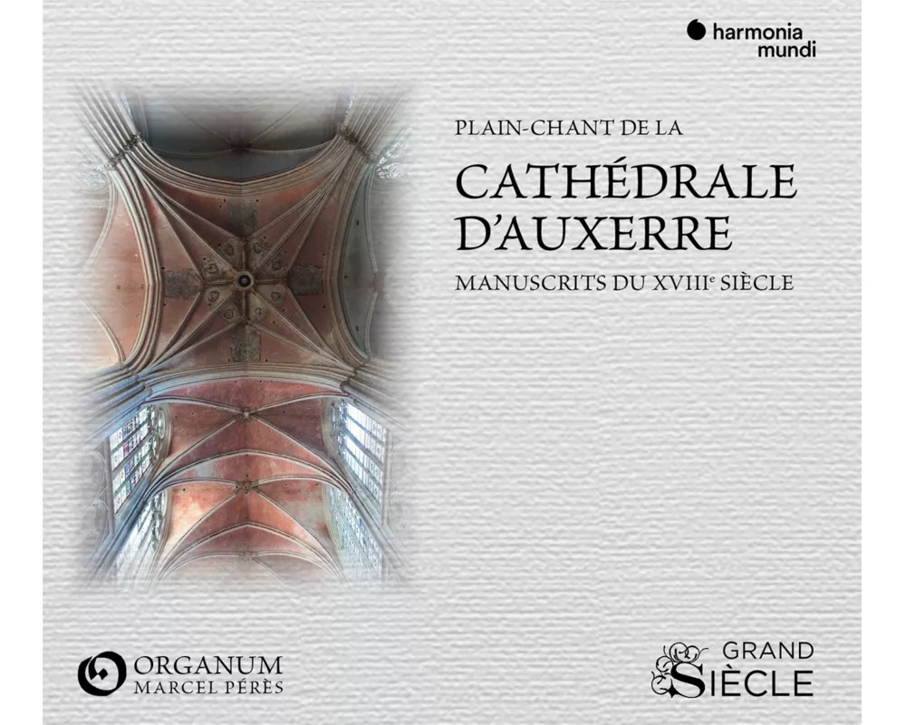 Plain-chant de la Cath'drale d'Auxerre