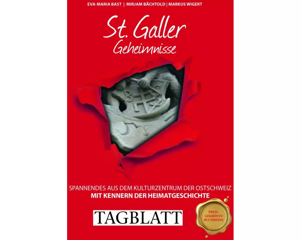 St. Galler Geheimnisse