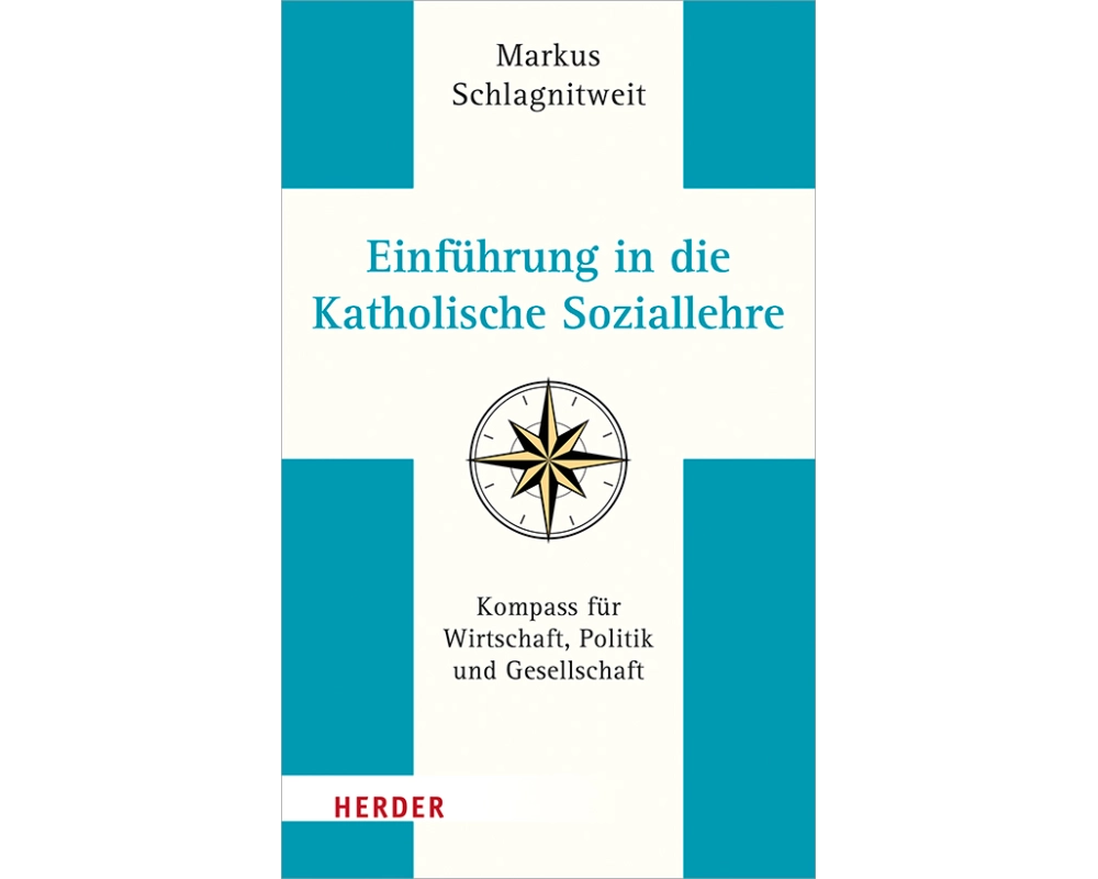 Einführung in die Katholische Soziallehre
