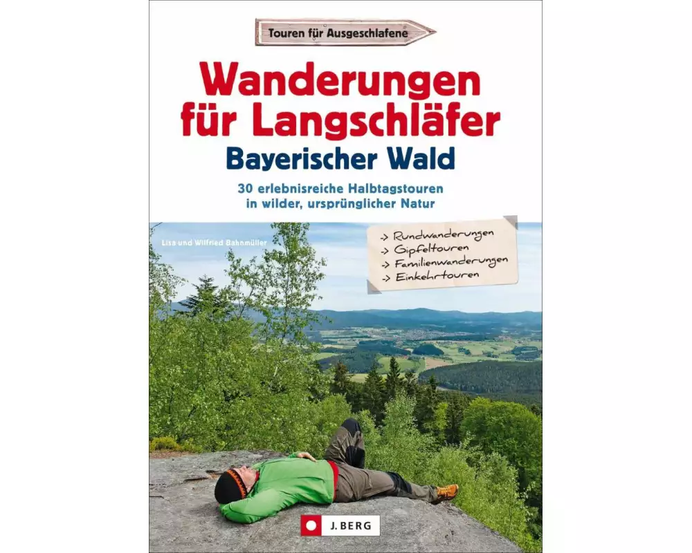 Wanderungen für Langschläfer Bayerischer Wald