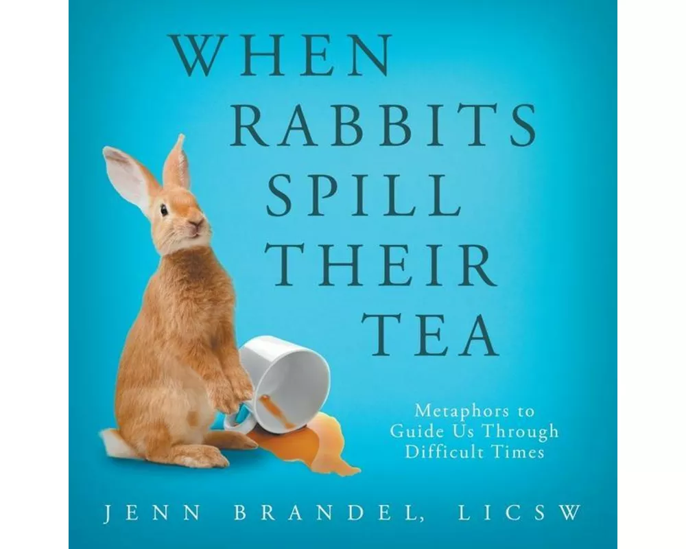 When Rabbits Spill Their Tea