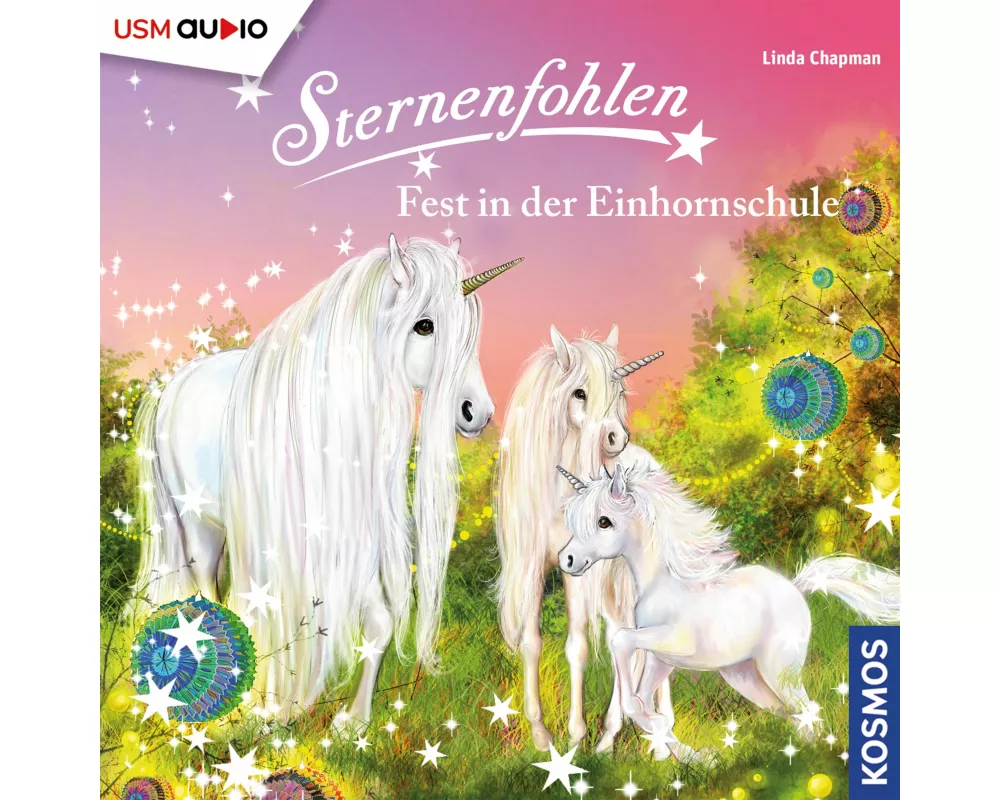 Sternenfohlen (Folge 25): Fest in der Einhornschule