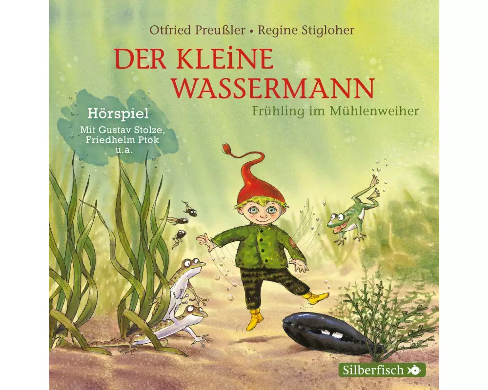 Der kleine Wassermann: Frühling im Mühlenweiher - Das Hörspiel