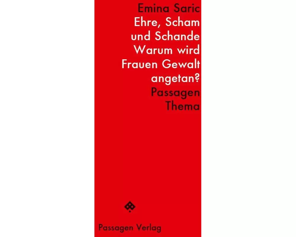 Ehre, Scham und Schande