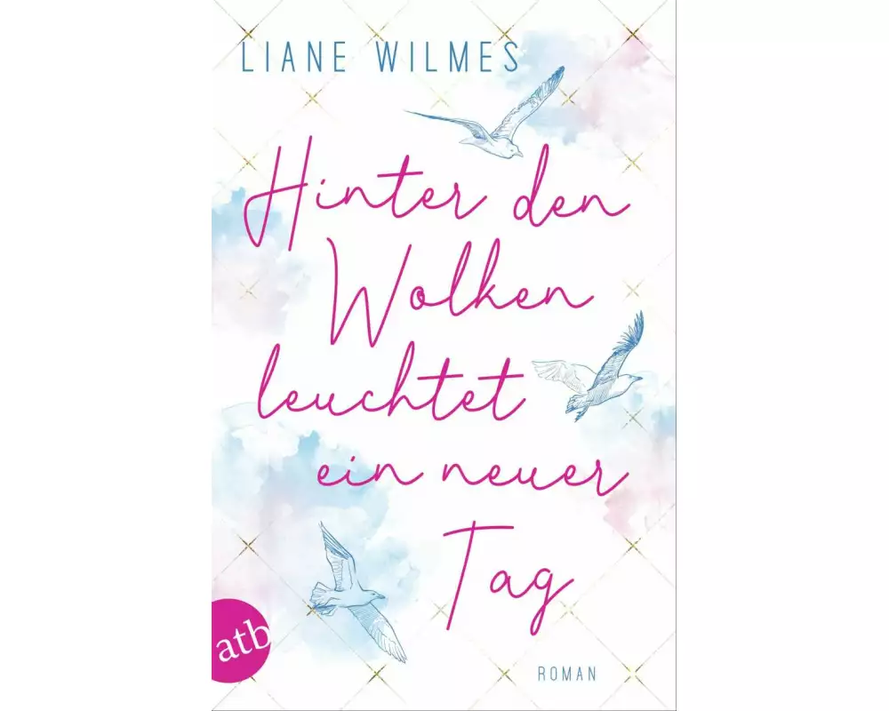 Hinter den Wolken leuchtet ein neuer Tag