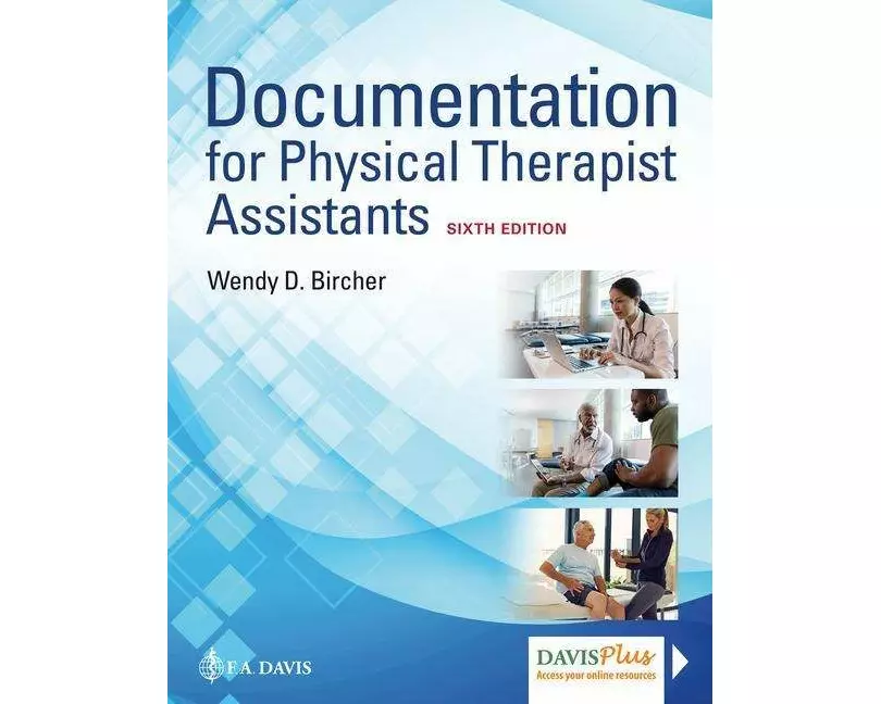 Documentation for Physical Therapist Assistants