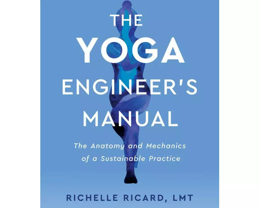 The Yoga Engineer's Manual