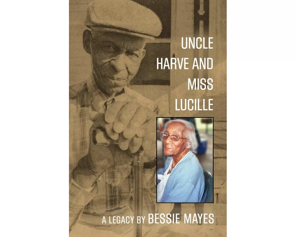 Uncle Harve and Miss Lucille