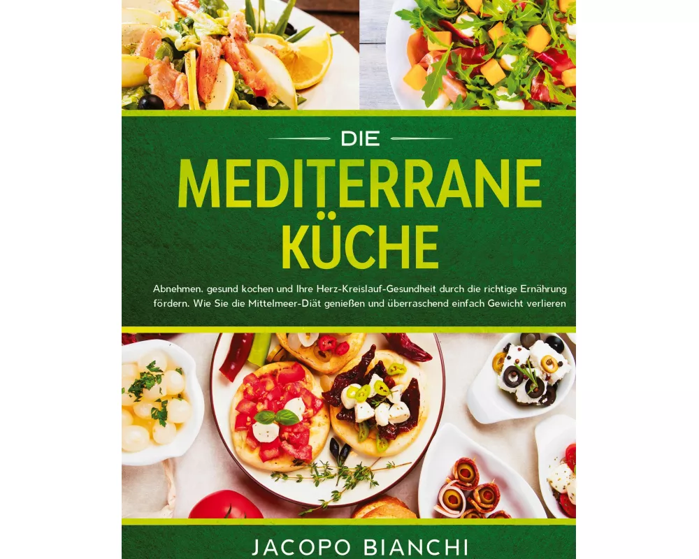 Die mediterrane Küche