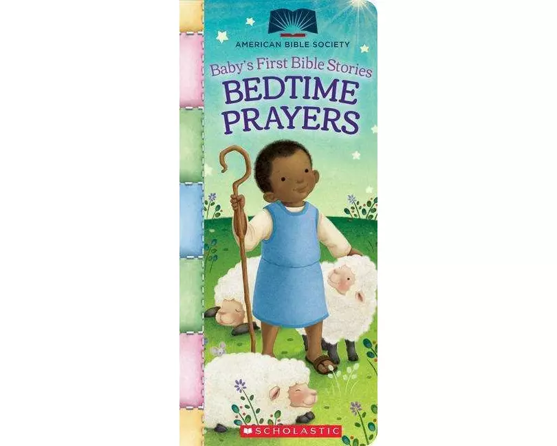 Bedtime Prayers (Baby's First Bible Stories): Padded Board Book for Easter Basket Gifts