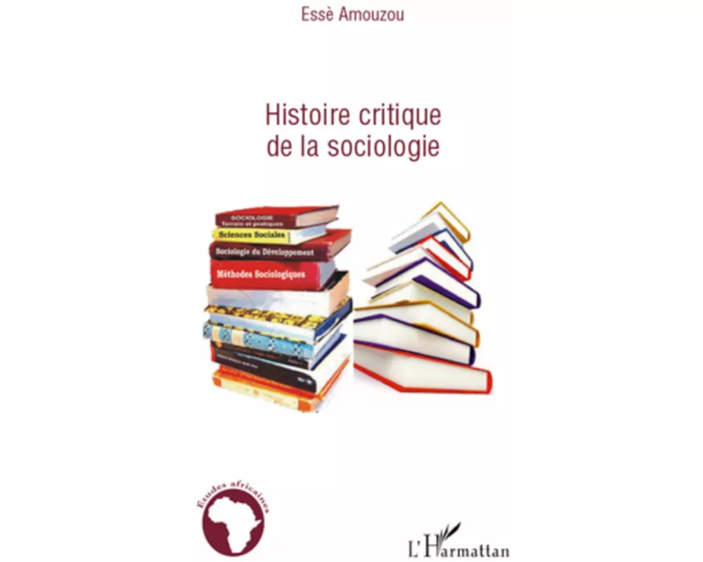 Histoire critique de la sociologie