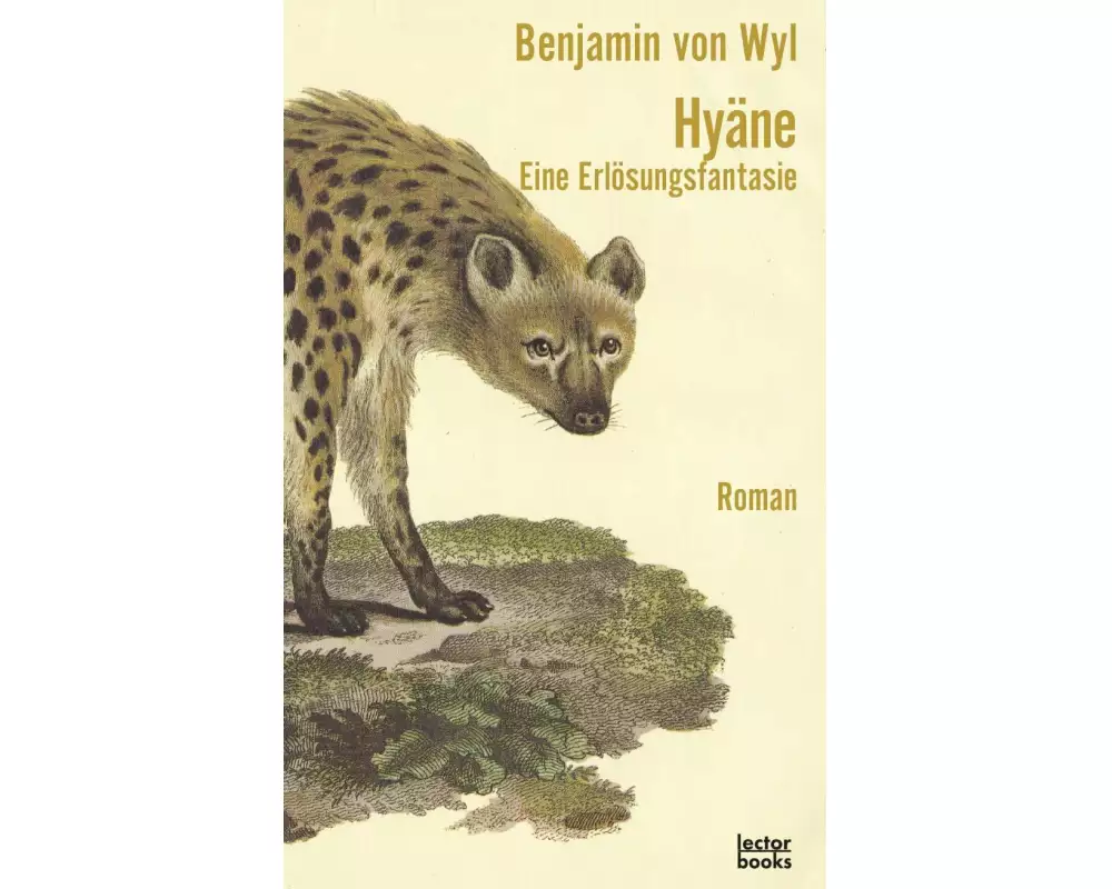 Hyäne – Eine Erlösungsfantasie
