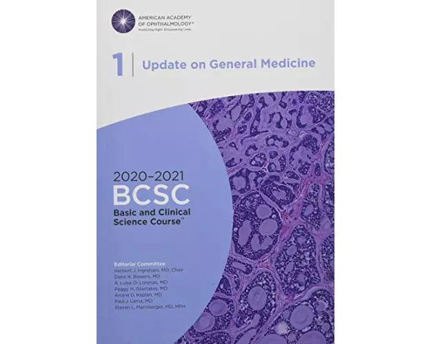 2020-2021 Basic and Clinical Science Course(TM) (BCSC), Section 01: Update on General Medicine