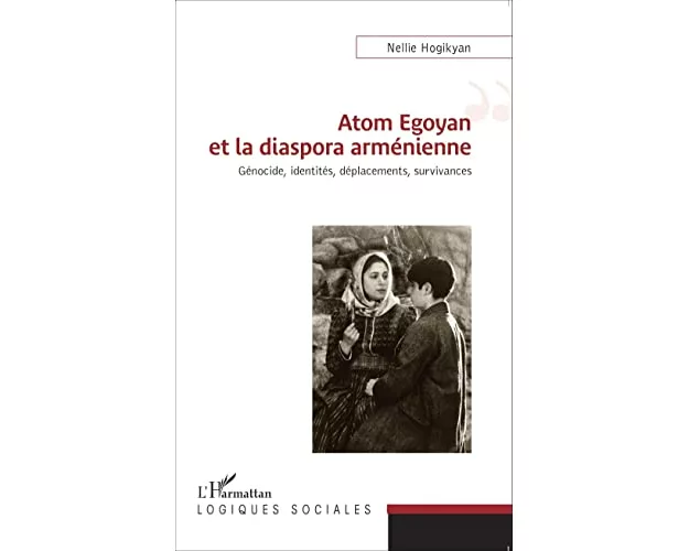 Atom Egoyan et la diaspora armnienne