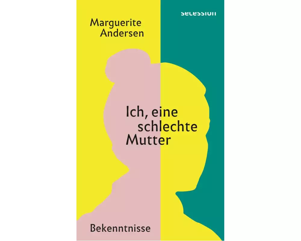 Ich, eine schlechte Mutter