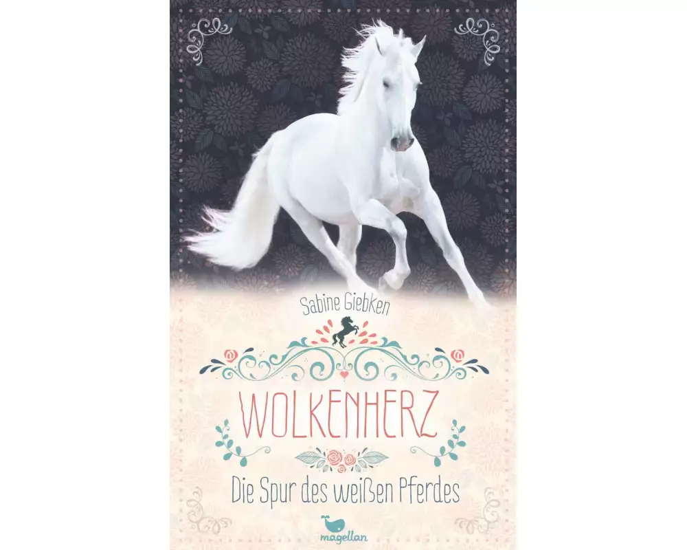 Wolkenherz - Die Spur des weißen Pferdes