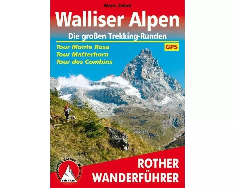 Walliser Alpen. Die großen Trekking-Runden