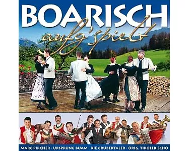 Boarisch aufg'spielt