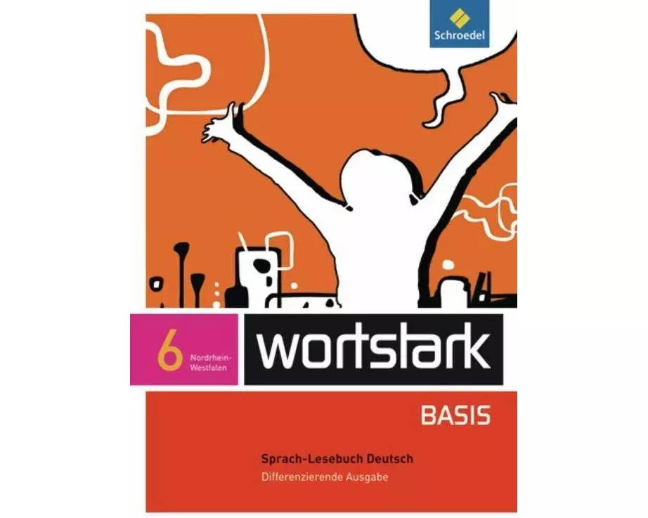 wortstark Basis - Differenzierende Ausgabe für Nordrhein-Westfalen 2012