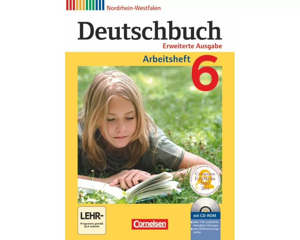 Deutschbuch, Sprach- und Lesebuch, Erweiterte Ausgabe - Nordrhein-Westfalen, 6. Schuljahr, Arbeitsheft mit Lösungen und Übungs-CD-ROM