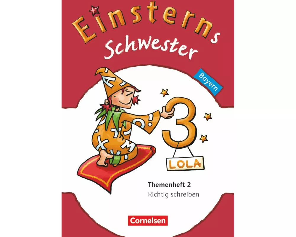 Einsterns Schwester - Sprache und Lesen - Bayern - 3. Jahrgangsstufe