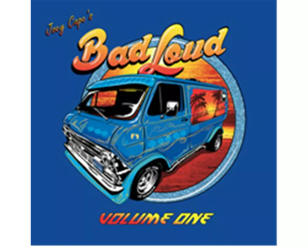 Bad Loud-Volume One