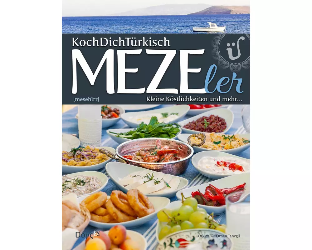 KochDichTürkisch - MEZEler