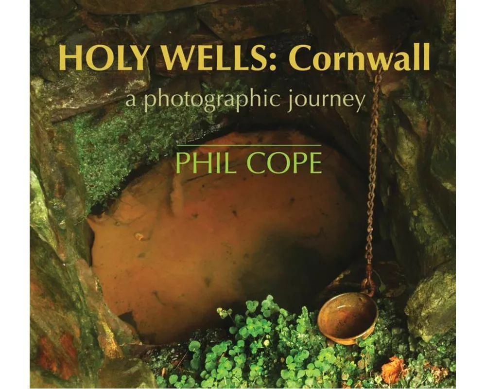 Holy Wells: Cornwall