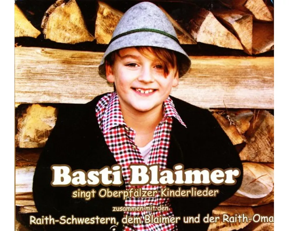 Basti Blaimer Singt Oberpfälzer Kinderlieder