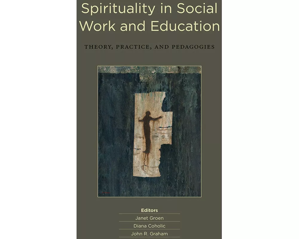 Spirituality in Social Work and Education