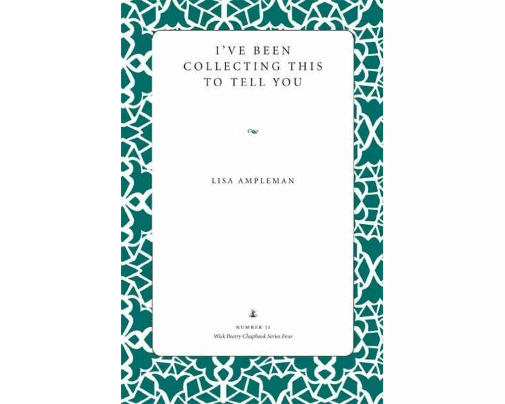 I've Been Collecting This to Tell You