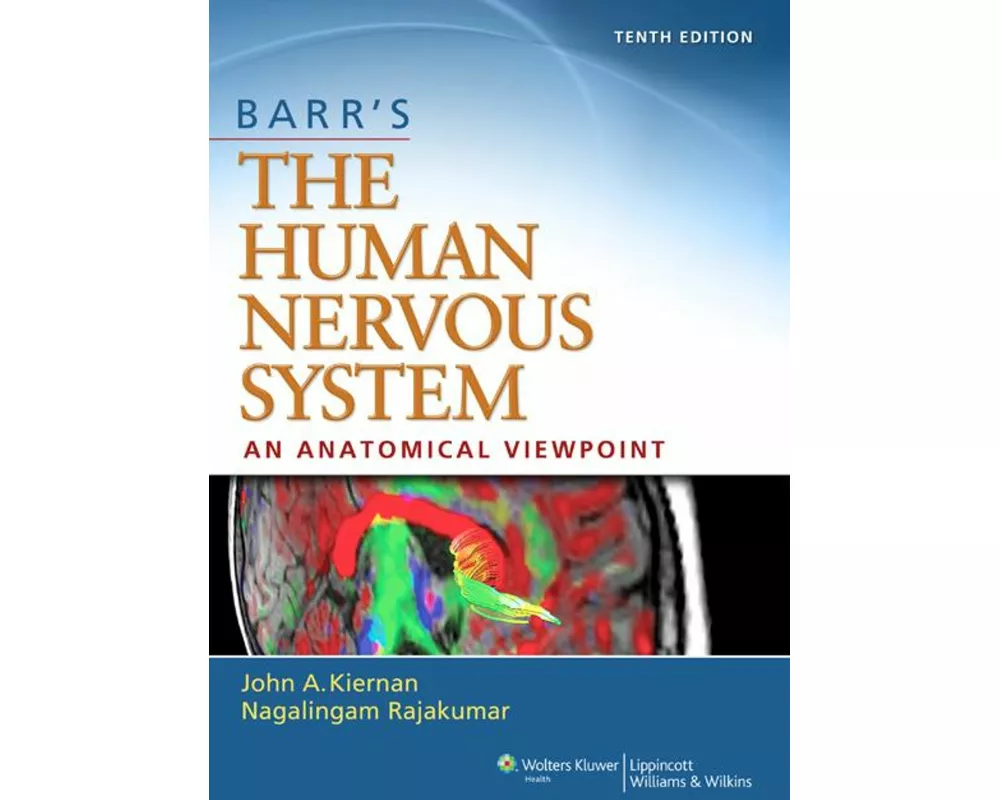 Barr's The Human Nervous System: An Anatomical Viewpoint