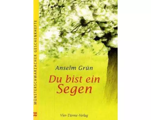 Du bist ein Segen