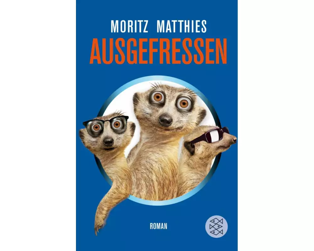 Ausgefressen