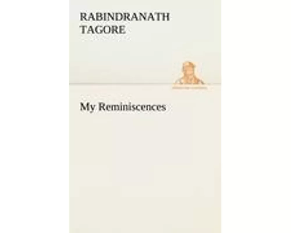 My Reminiscences