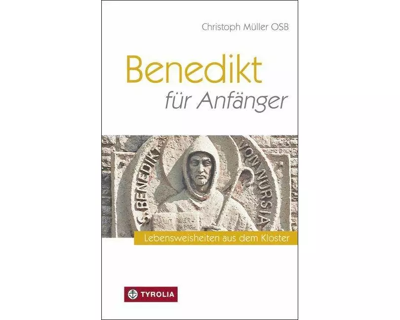 Benedikt für Anfänger