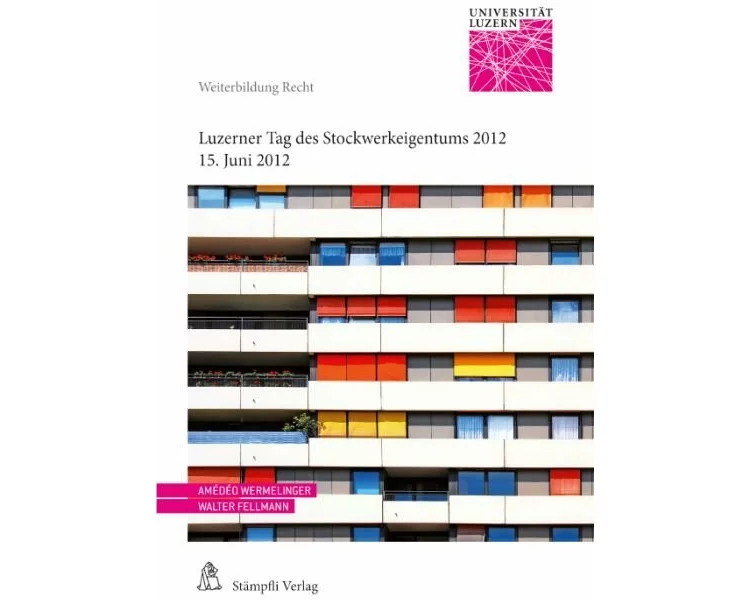 Luzerner Tag des Stockwerkeigentums 2012